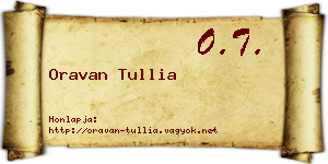 Oravan Tullia névjegykártya